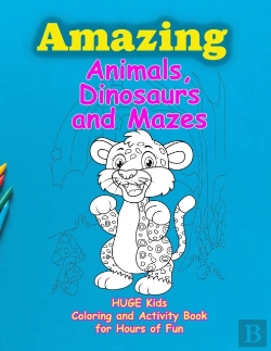 Bertrand.pt - Amazing Animals, Dinosaurs And Mazes
