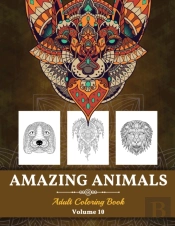 Amazing Animals Grown-Ups Coloring Book