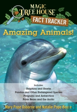 Bertrand.pt - Amazing Animals! Magic Tree House Fact Tracker Collection