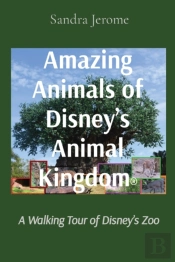 Amazing Animals Of Disney'S Animal Kingdom(R)