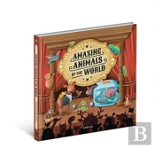 Amazing Animals Of The World
