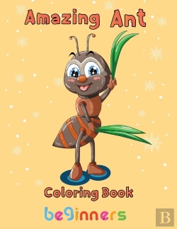 Bertrand.pt - Amazing Ant Coloring Book Beginners