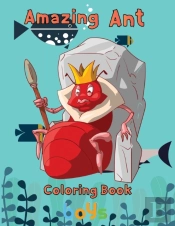 Amazing Ant Coloring Book Boys