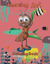 Amazing Ant Coloring Book Girls