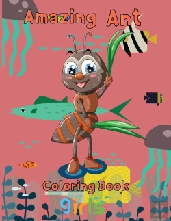 Bertrand.pt - Amazing Ant Coloring Book Girls