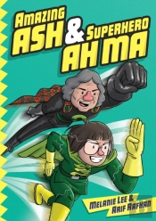 Amazing Ash & Superhero Ah Ma Book 1