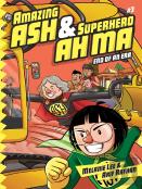 Amazing Ash & Superhero Ah Ma Book 3