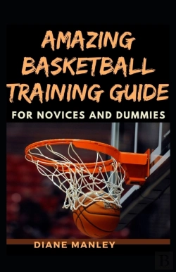 Bertrand.pt - Amazing Basketball Training Guide For Novices And Dummies
