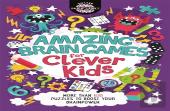 Amazing Brain Games For Clever Kidsâ®