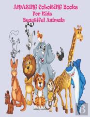 Amazing Coloring Books For Kids Beautiful Animals