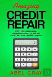 Amazing Credit Repair: Boost Your Credit