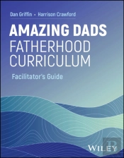 Amazing Dads Fatherhood Curriculum