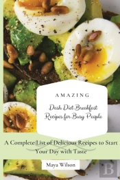 Amazing Dash Diet Breakfast Recipes For Busy People