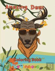 Amazing  Deer Coloring Book   Beginners