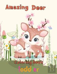 Amazing  Deer Coloring Book  Toddler