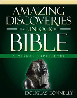 Bertrand.pt - Amazing Discoveries That Unlock The Bible