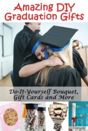 Amazing Diy Graduation Gifts