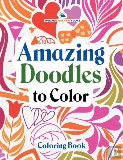 Bertrand.pt - Amazing Doodles To Color, Coloring Book