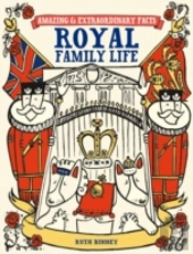 Amazing & Extraordinary Facts: Royal Family Life