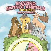 Amazing Extinct Animals Timeline