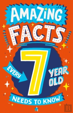 Bertrand.pt - Amazing Facts Every 7 Year Old Needs To Know