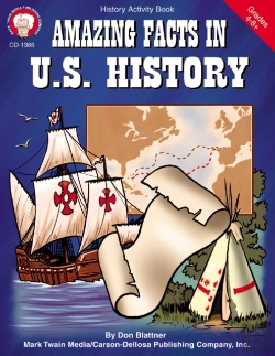 Bertrand.pt - Amazing Facts In U.S. History, Grades 5 - 8