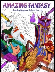 Amazing Fantasy Coloring Book And Colored Images