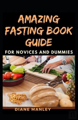 Bertrand.pt - Amazing Fasting Book Guide For Novices And Dummies