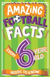 Amazing Football Facts Every 6 Year Old Needs To Know