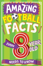 Amazing Football Facts Every 8 Year Old Needs To Know