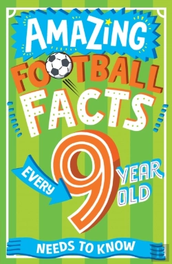 Bertrand.pt - Amazing Football Facts Every 9 Year Old Needs To Know