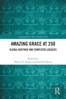 Amazing Grace At 250