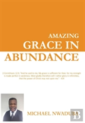 Amazing Grace In Abundance