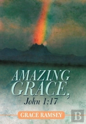 Amazing Grace, John 1:17