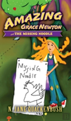Bertrand.pt - Amazing Grace Newton And The Missing Noodle