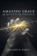 Amazing Grace Of Quantum Physics