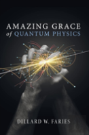 Amazing Grace Of Quantum Physics