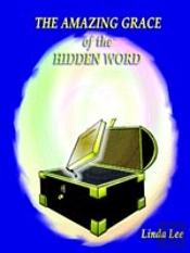 Amazing Grace Of The Hidden Word