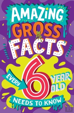 Bertrand.pt - Amazing Gross Facts Every 6 Year Old Needs To Know
