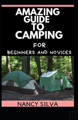 Bertrand.pt - Amazing Guide To Camping For Beginners And Novices