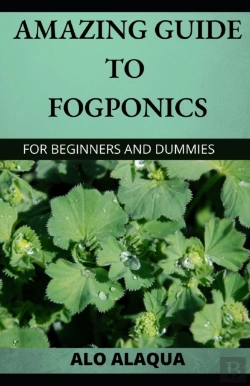 Bertrand.pt - Amazing Guide To Fogponics For Beginners And Dummies