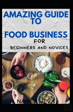 Bertrand.pt - Amazing Guide To Food Business Foe Beginners And Novices