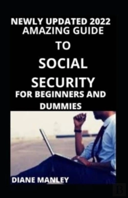 Bertrand.pt - Amazing Guide To Social Security For Beginners And Dummies