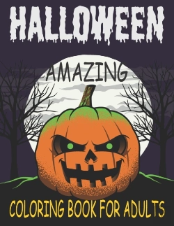 Bertrand.pt - Amazing Halloween Coloring Book For Adults