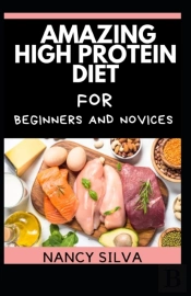 Amazing High Protein Diet For Beginners And Novices