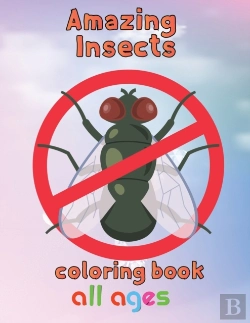 Bertrand.pt - Amazing  Insects Coloring Book All Ages