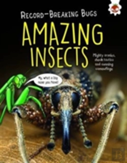 Bertrand.pt - Amazing Insects - Record-Breaking Bugs