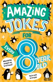 Amazing Jokes For Every 8 Year Old