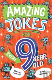 Amazing Jokes For Every 9 Year Old