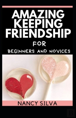 Bertrand.pt - Amazing Keeping Friendship For Beginners And Novices